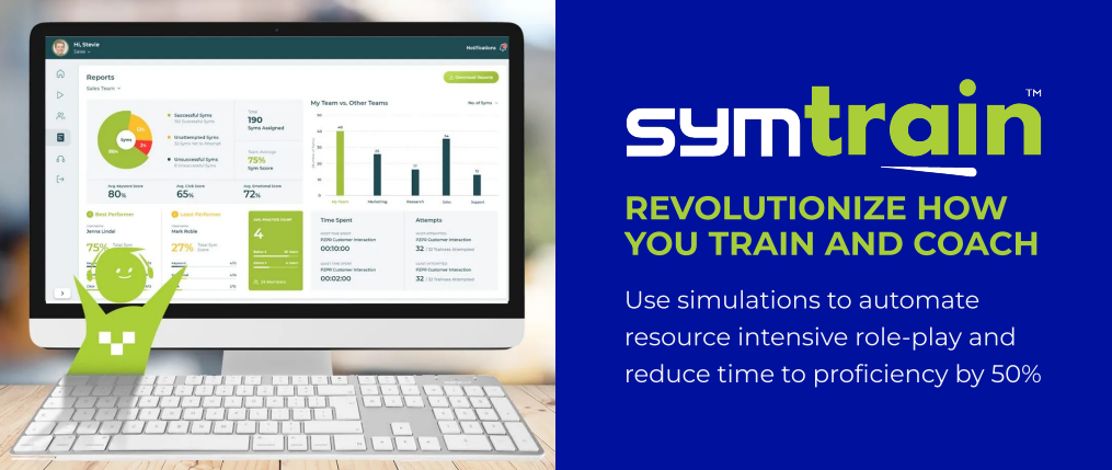 SymTrain automates training and coaching using AI-powered simulations, potentially saving you thousands per agent, annually.